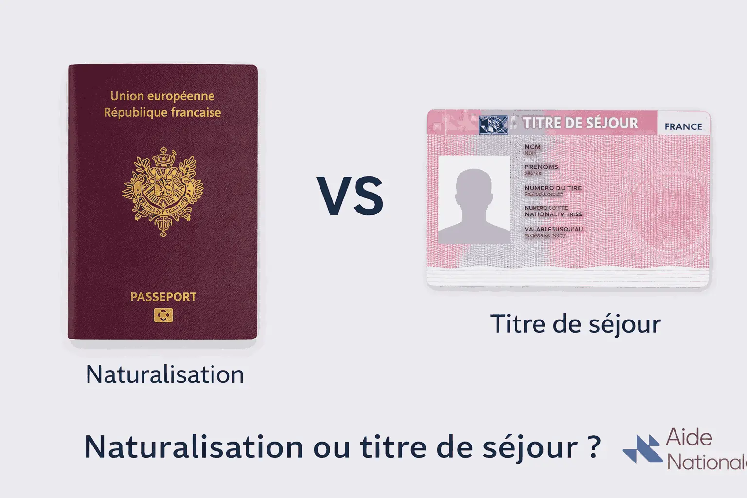 Naturalisation ou titre de séjour : que choisir en 2026 ? Guide complet